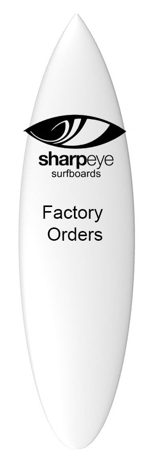 Sharp Eye Surfboards / Custom Factory Order